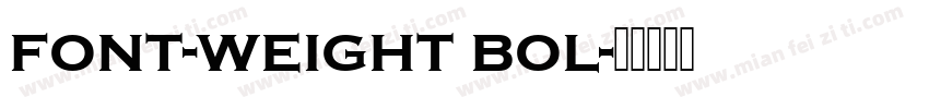 font-weight bol字体转换